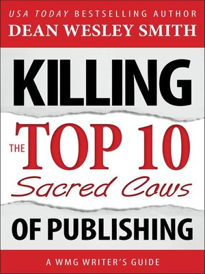 cover image of Killing the Top Ten Sacred Cows of Publishing